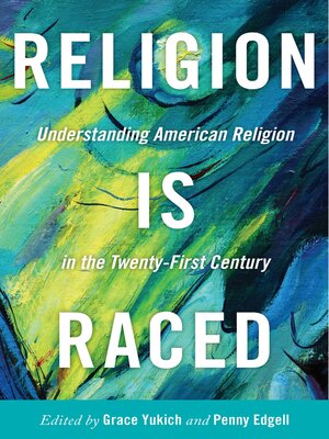 cover image of Religion Is Raced